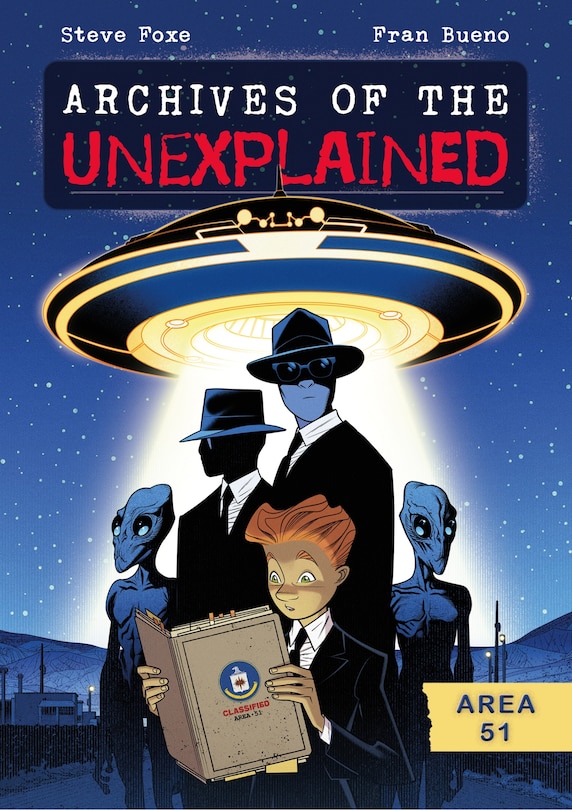 Front cover_Archives of the Unexplained: Area 51