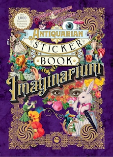 Front cover_The Antiquarian Sticker Book: Imaginarium