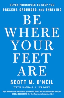 Front cover_Be Where Your Feet Are