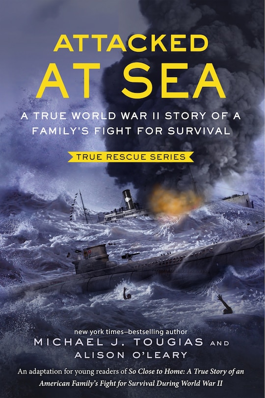 Couverture_Attacked at Sea (Young Readers Edition)