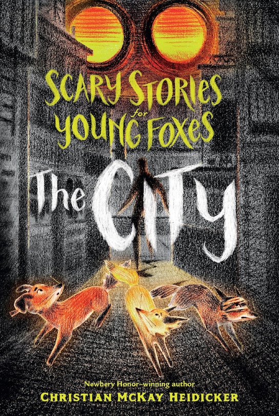 Couverture_Scary Stories For Young Foxes: The City
