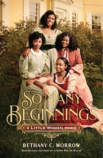 Front cover_So Many Beginnings: A Little Women Remix