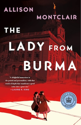 The Lady from Burma: A Sparks & Bainbridge Mystery