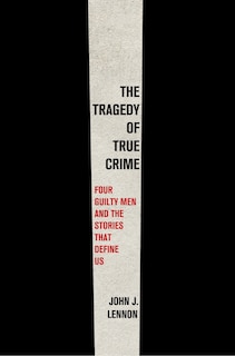 Couverture_The Tragedy of True Crime