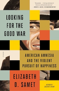 Front cover_Looking For The Good War