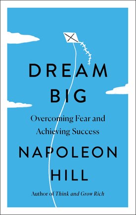 Dream Big: Overcoming Fear and Achieving Success