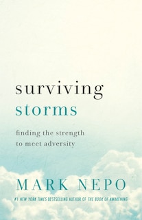 Surviving Storms: Finding The Strength To Meet Adversity