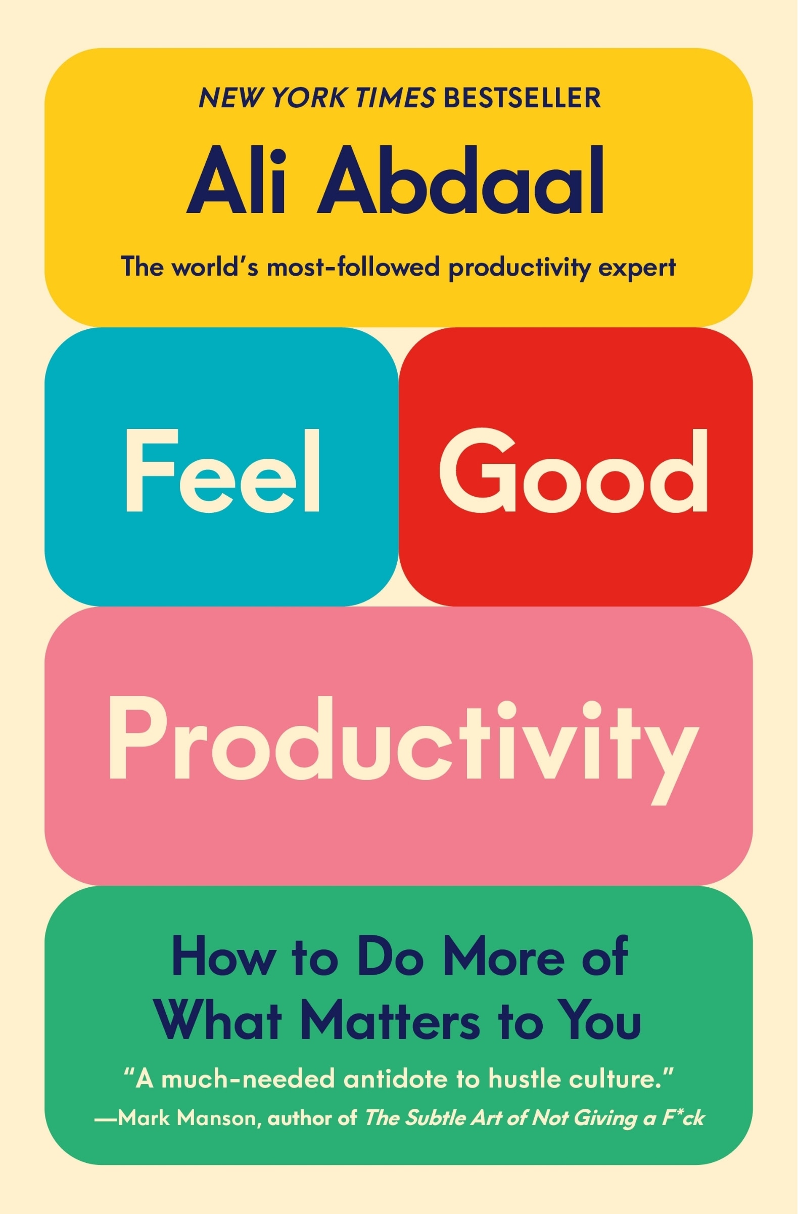 Feel-good Productivity: How To Do More Of What Matters To You Book By ...