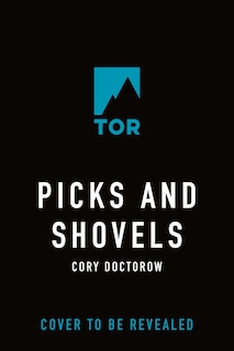 Picks and Shovels: A Martin Hench Novel