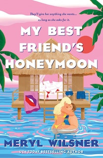 Couverture_My Best Friend's Honeymoon