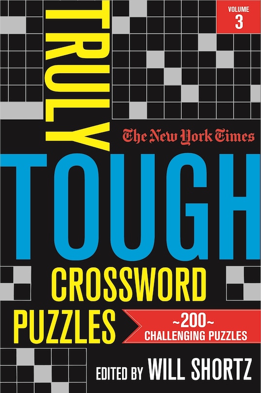 Front cover_The New York Times Truly Tough Crossword Puzzles, Volume 3