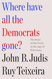 Couverture_Where Have All the Democrats Gone?