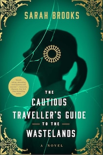 Front cover_The Cautious Traveller's Guide to the Wastelands