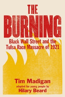 Front cover_The Burning (Young Readers Edition)