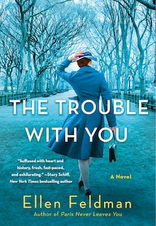 Front cover_The Trouble with You
