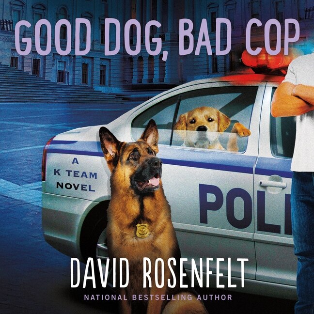 Front cover_Good Dog, Bad Cop