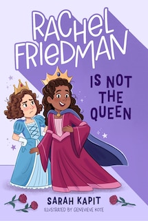 Couverture_Rachel Friedman Is Not the Queen