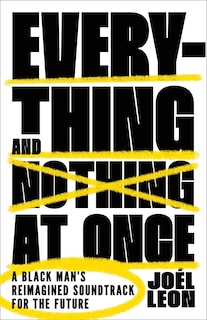 Front cover_Everything and Nothing at Once