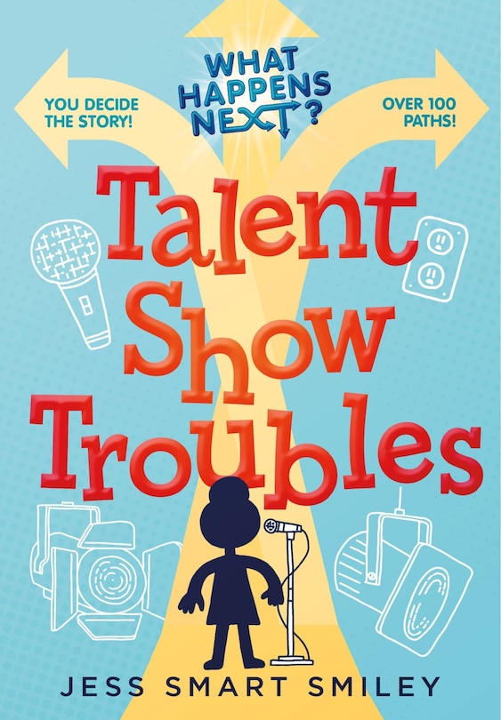 Front cover_What Happens Next?: Talent Show Troubles