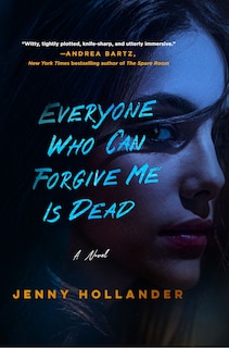 Front cover_Everyone Who Can Forgive Me Is Dead