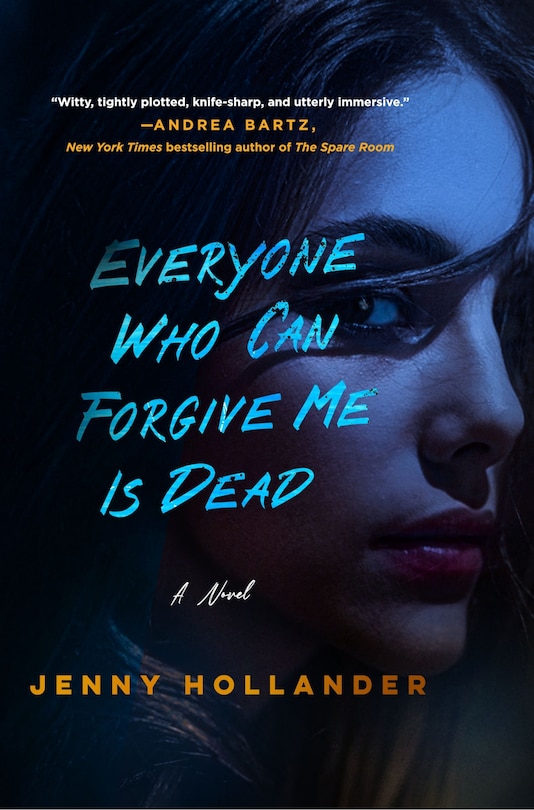 Front cover_Everyone Who Can Forgive Me Is Dead