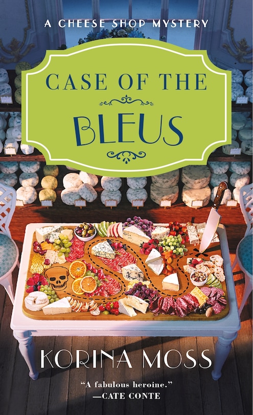 Front cover_Case of the Bleus: A Cheese Shop Mystery