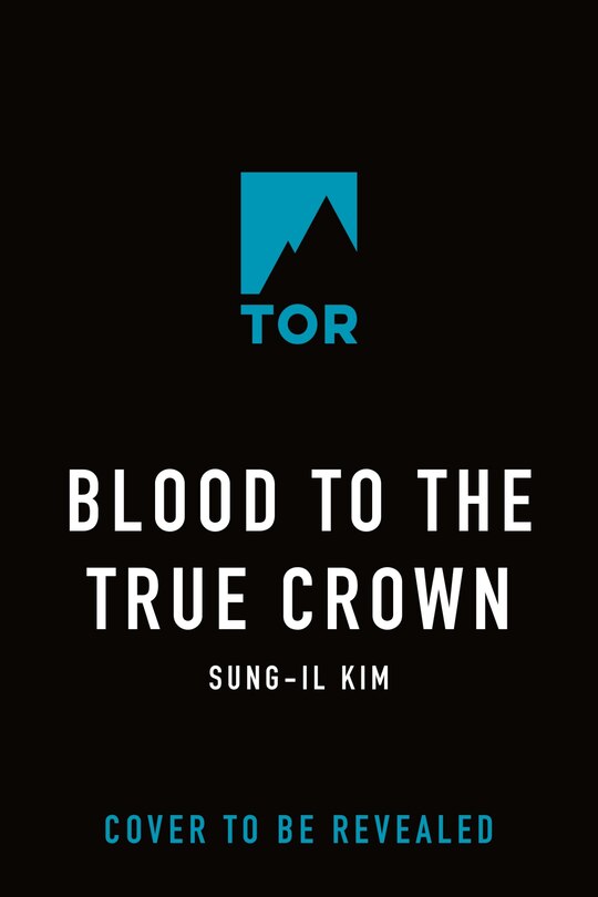 Couverture_Blood to the True Crown