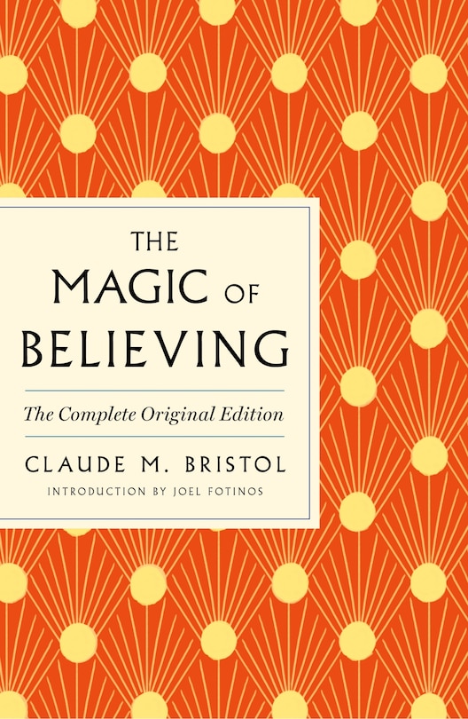 Front cover_The Magic of Believing: The Complete Original Edition