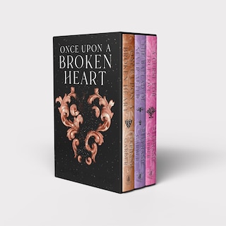 Once Upon a Broken Heart Series Hardcover Boxed Set: Once Upon a Broken Heart, The Ballad of Never After, A Curse for True Love