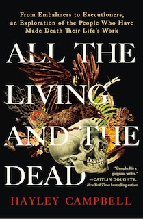 Front cover_All the Living and the Dead