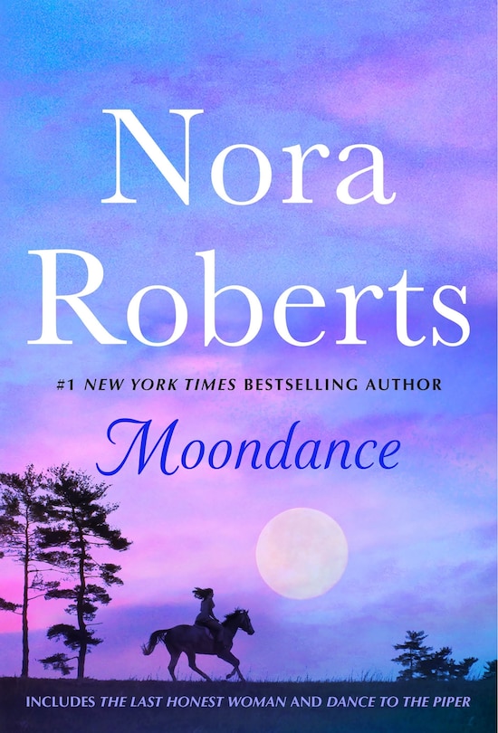 Couverture_Moondance: 2-In-1: The Last Honest Woman and Dance to the Piper