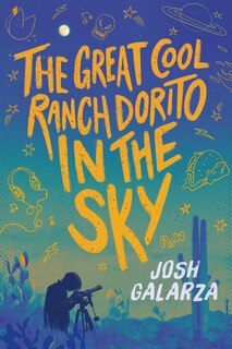 Front cover_The Great Cool Ranch Dorito in the Sky