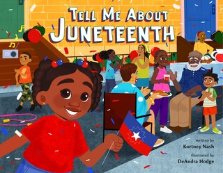Front cover_Tell Me About Juneteenth