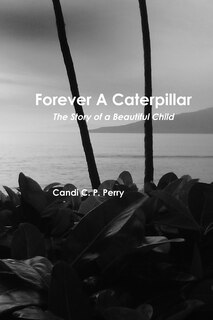 Front cover_Forever A Caterpillar