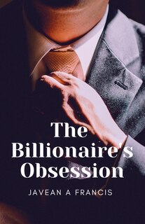 Front cover_The Billionaire's Obsession