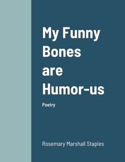 Front cover_My Funny Bones Are Humor-us