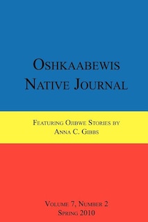 Front cover_Oshkaabewis Native Journal (Vol. 7, No. 2)