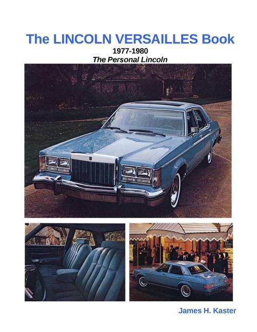 Front cover_The LINCOLN VERSAILLES Book