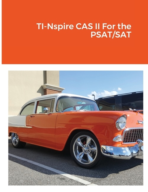 Front cover_TI-Nspire CAS II For the PSAT/SAT