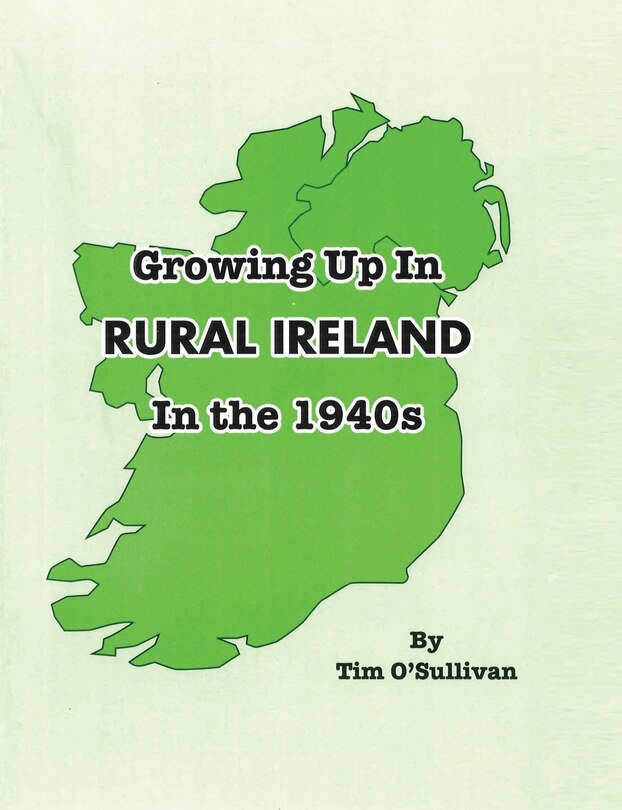 Couverture_Growing Up in Rural Ireland in the 1940s