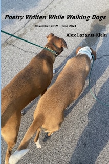 Front cover_Poetry Written While Walking Dogs