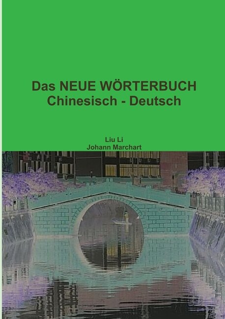 Front cover_Das NEUE WÖRTERBUCH Chinesisch - Deutsch