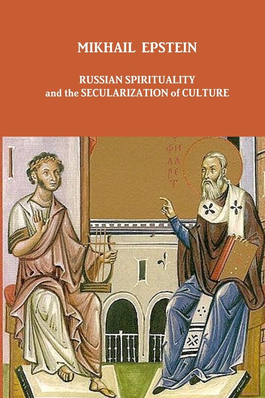Couverture_Russian Spirituality and the Secularization of Culture