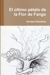 Front cover_El &uacute;ltimo p&eacute;talo de la Flor de Fango