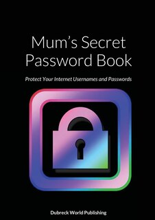 Front cover_Mum's Secret Password Book