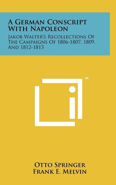 Couverture_A German Conscript With Napoleon