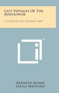 Couverture_Last Voyages of the Mayflower