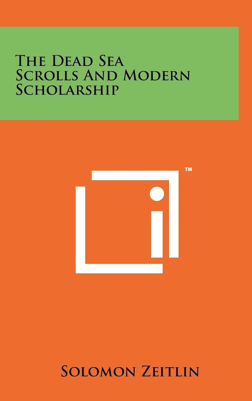 Couverture_The Dead Sea Scrolls And Modern Scholarship