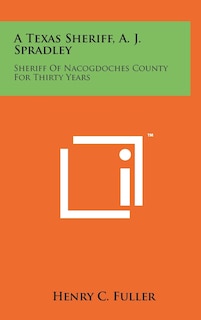 Couverture_A Texas Sheriff, A. J. Spradley