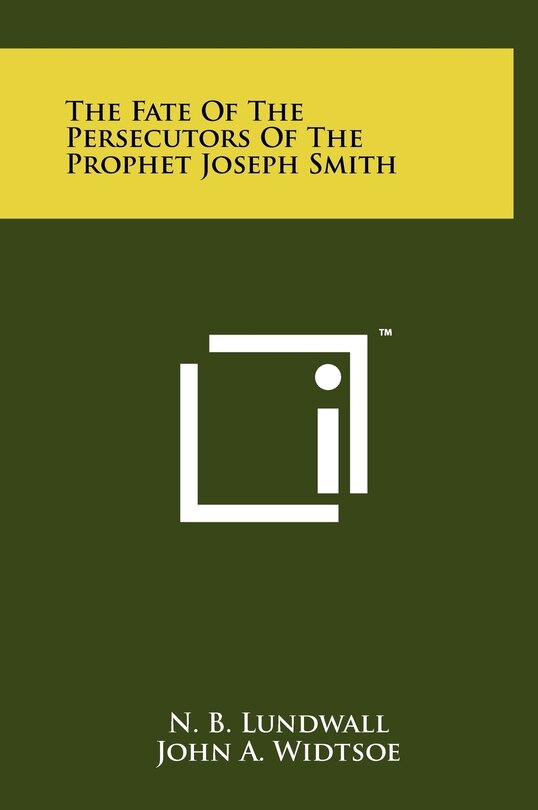 Couverture_The Fate Of The Persecutors Of The Prophet Joseph Smith